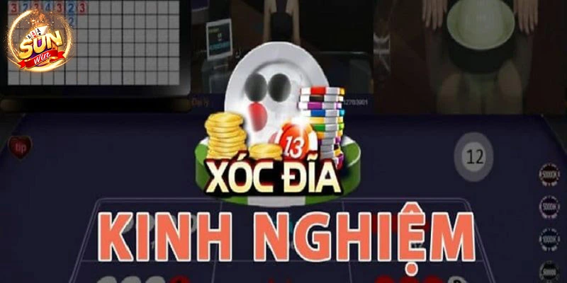 Xóc đĩa Sunwin - Link chơi xóc đĩa đổi thưởng ăn đậm nhất 4 Chia sẻ về mẹo chơi dễ ăn tiền nhất